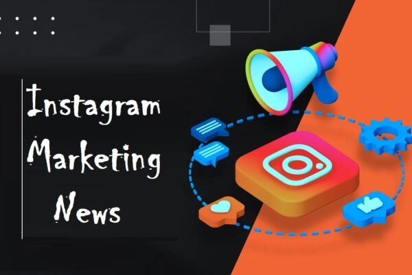 Instagram Marketing News