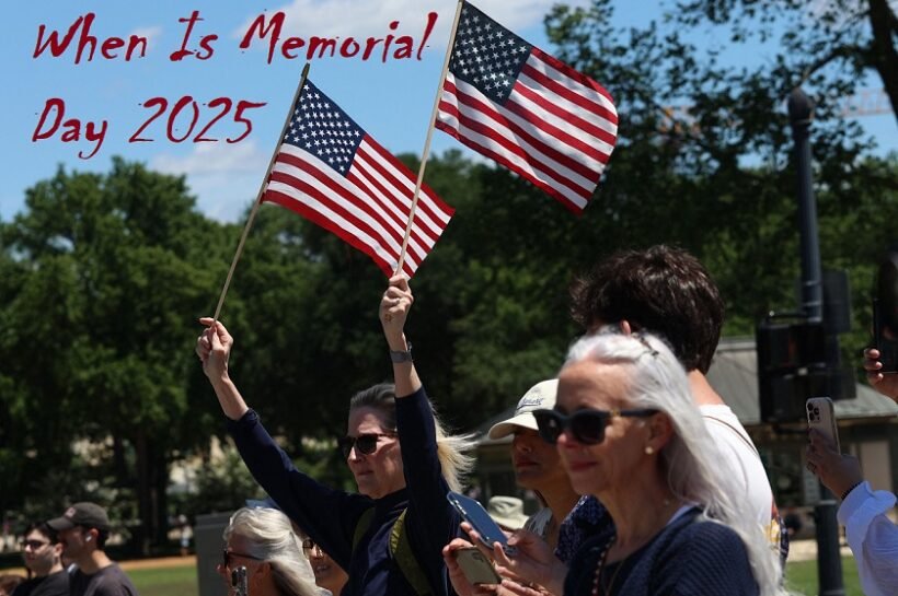 When Is Memorial Day 2025