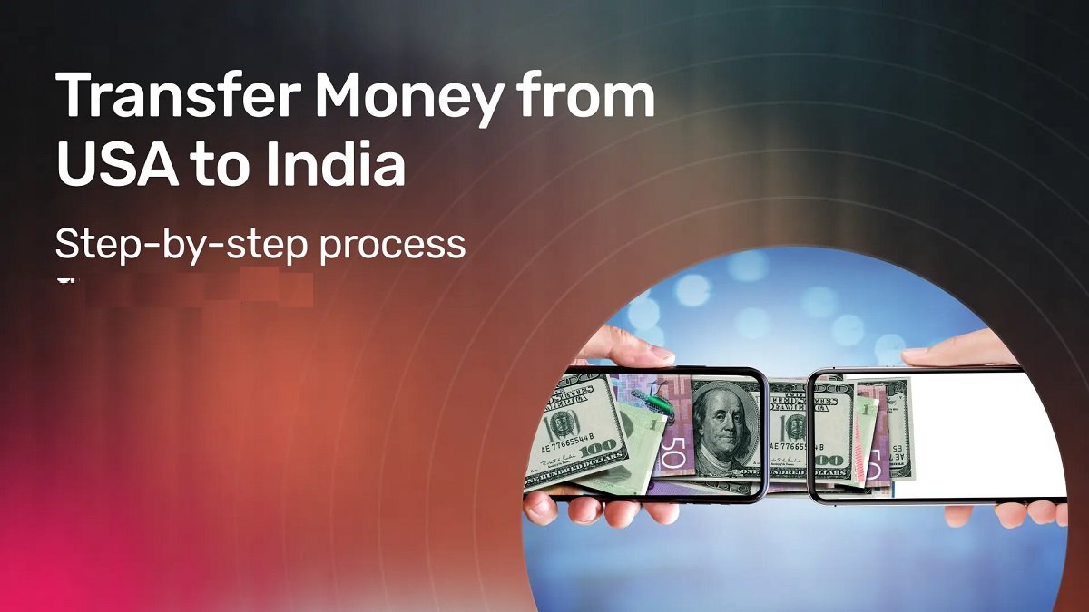 Transfer Money from India to USA