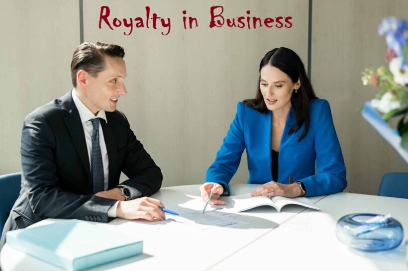 Royalty in Business